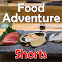 Food Adventure shorts Image Thumbnail