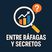 Entre Ráfagas y Secretos