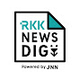 RKK NEWS DIG