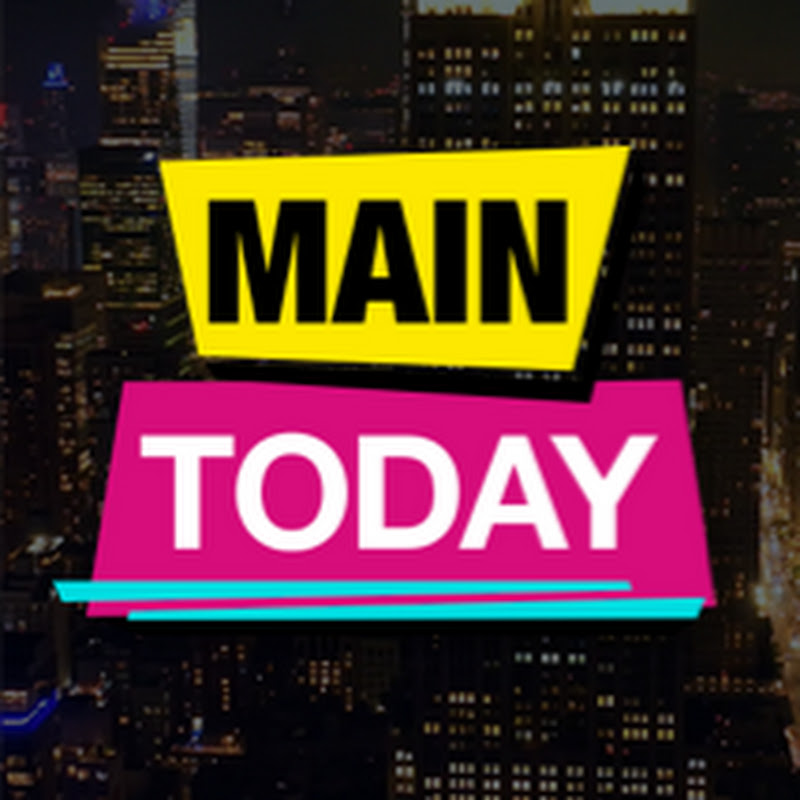 Main Today