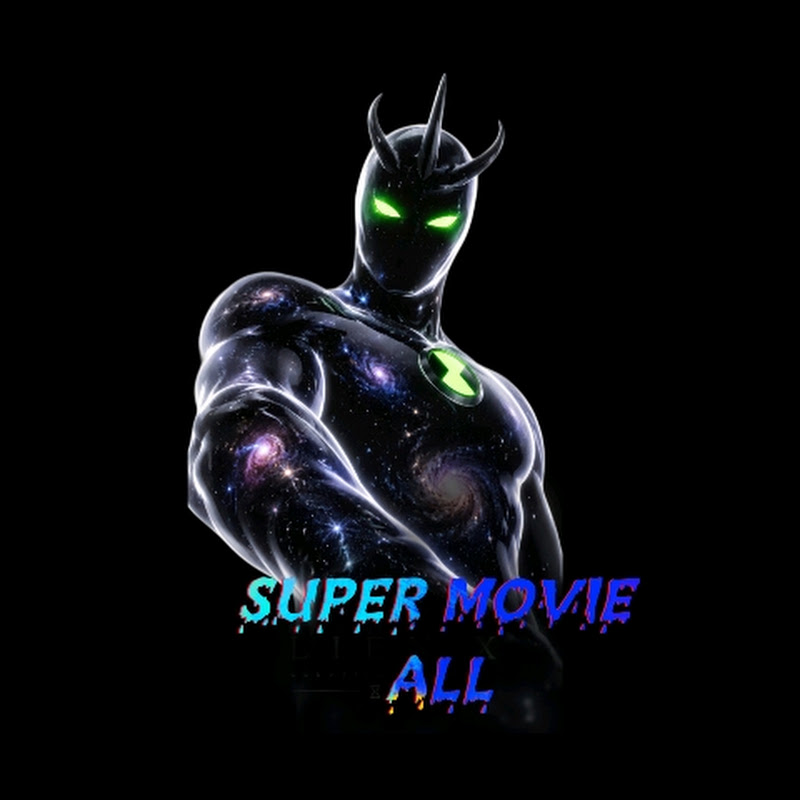 SUPER MOVIE ALL 