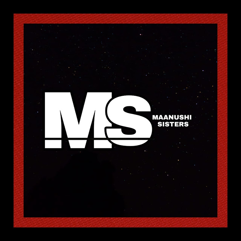 Maanushi Sisters