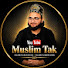 zeBjqEM--lQ-channel-avatar-Muslim Tak
