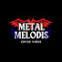 EUkiK9iJkwQ-channel-avatar-Metal Melodis Vibes