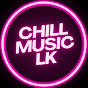 Chill MusicLK