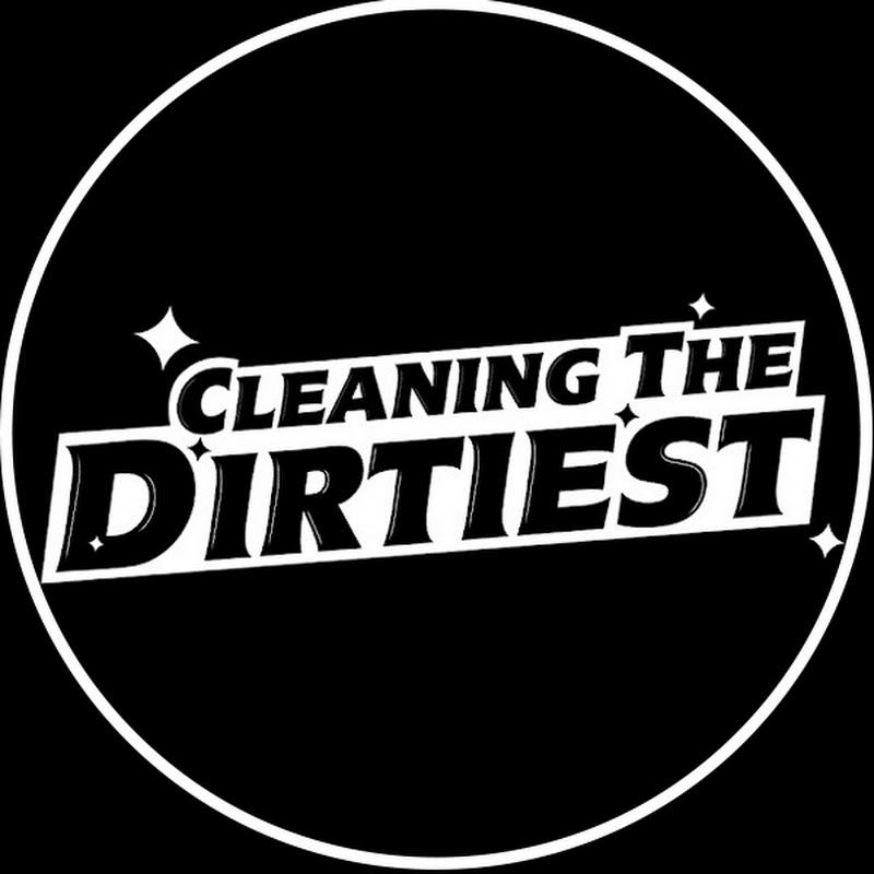 Cleaning The Dirtiest