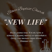 Slavic Baptist Church “New Life” 