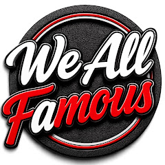 The We All Famous Show