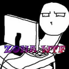 ZONA WTF