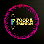 Food & Fashion