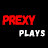 Prexy Plays 