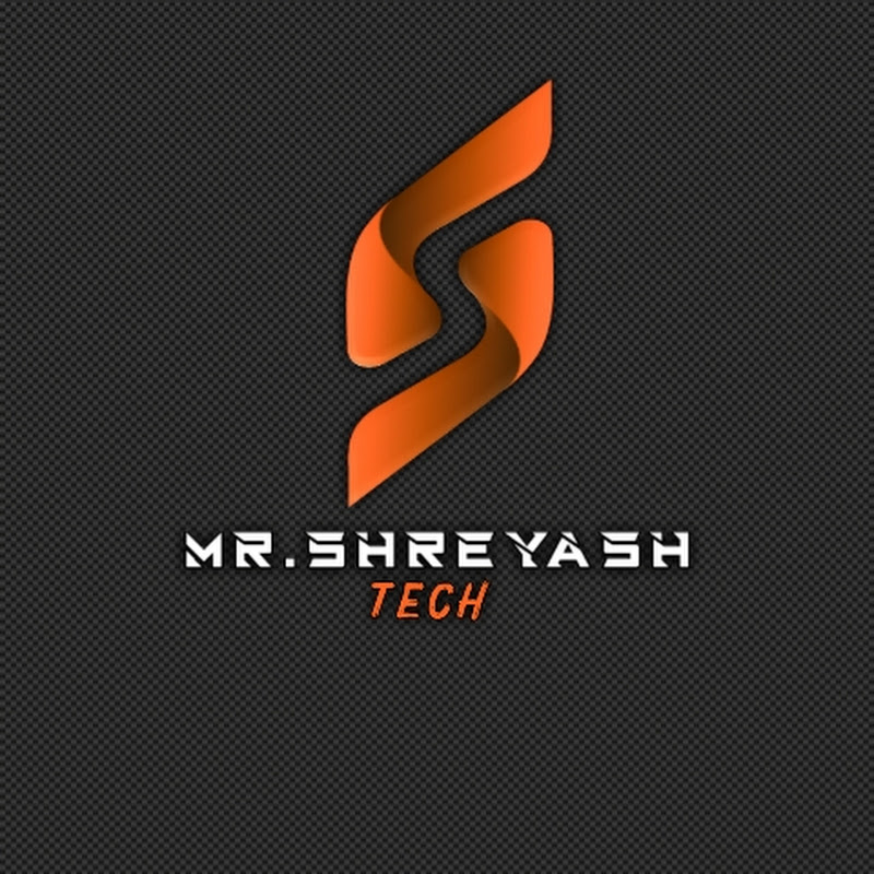 Mr.Shreyash Tech