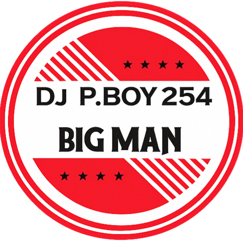 DEEJAY P BOY254