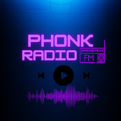 PHONK RADIO FM
