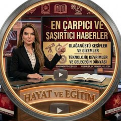 HAYAT VE EĞİTİM KANALI