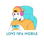Love FIFA Mobile