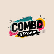 Combo Stream