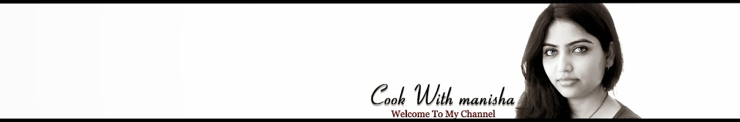 cook with manisha YouTube channel avatar