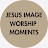 Jesus Image Worship Moments