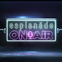 Esplanade On Air - @esplanadeonair9516 YouTube Profile Photo