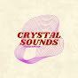 Crystal Sounds Uploaded