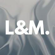 L&M.