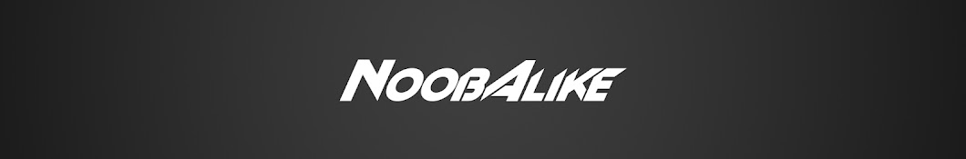 NoobAlike Banner