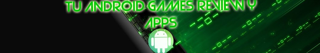 Tu Android - Games, Review y Apps YouTube channel avatar