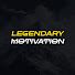 Legendary Motivation