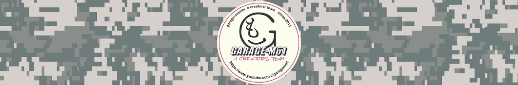 GARAGE-MO1 YouTube channel avatar
