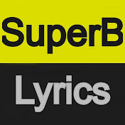 SuperBLyrics