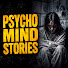 21DJtUTsFX0-channel-avatar-Psycho Mind STORIES