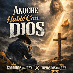Corridos del Rey - Topic