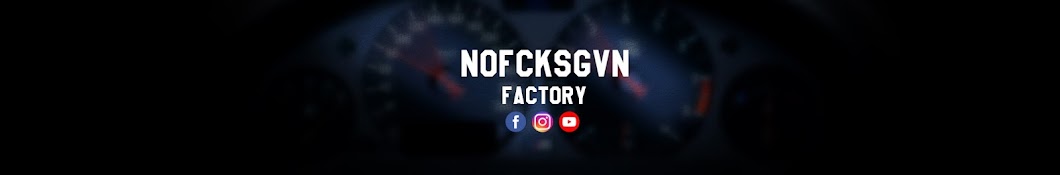 NOFCKSGVN Factory Avatar de chaîne YouTube
