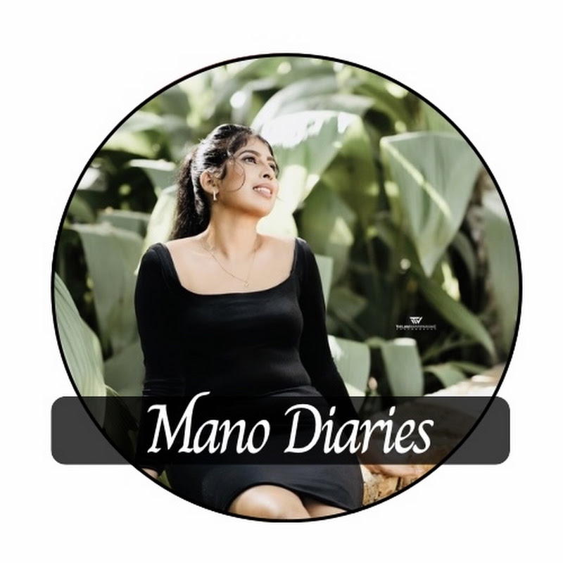 Mano Diaries 