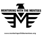 Mentoring with the Mentees