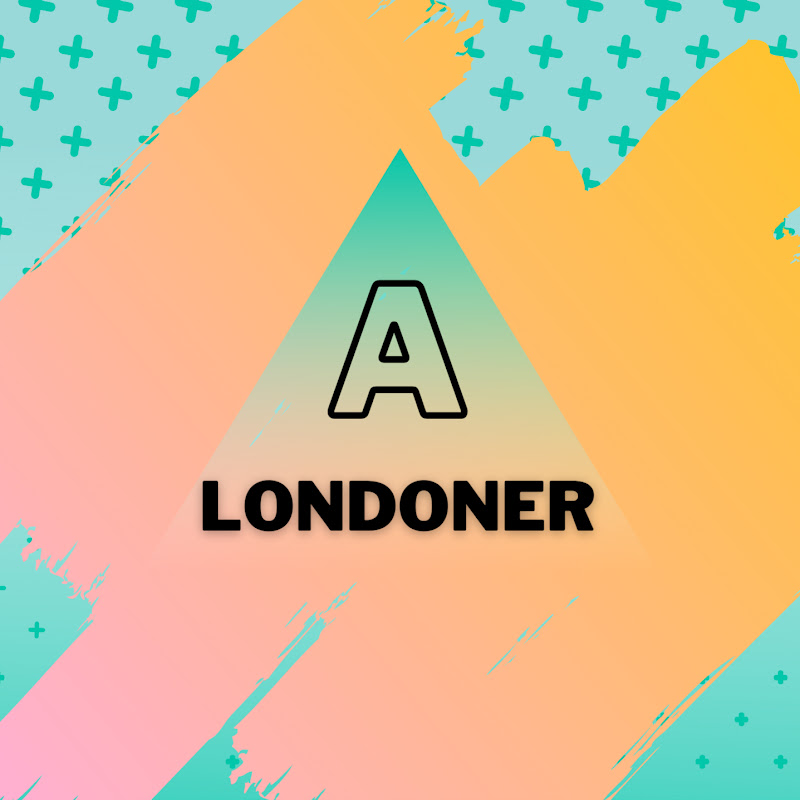 A Londoner