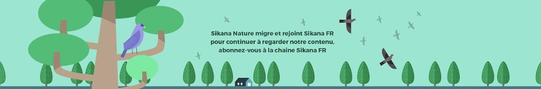 Sikana Nature Аватар канала YouTube
