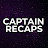 Captain Recaps