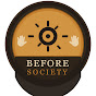 Before Society