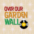 gojDffG8aec-channel-avatar-Over Our Garden Wall - Music Channel  