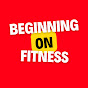 Beginning on Fitness logo