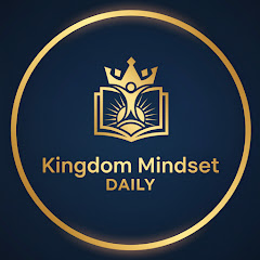 Kingdom Mindset Daily channel thumbnail