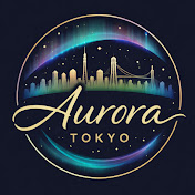AuroraTokyo