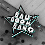 BauBoomBang