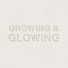 8KznAAa6dQw-channel-avatar-Growing & Glowing