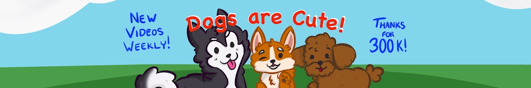 Dogs Are Cute YouTube channel avatar
