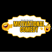 Motivational Comedy