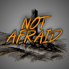 Not Afraid