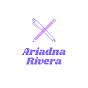 Ariadna Rivera - @AriadnaRivera - Youtube